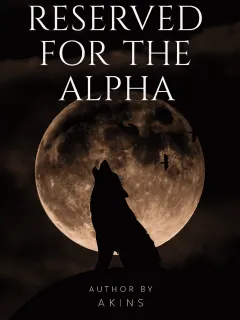 RESERVED FOR THE ALPHA
