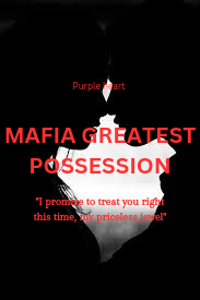 MAFIA'S GREATEST POSSESSION 