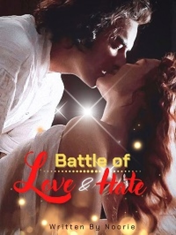 Battle of Love and Hate