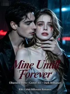 Mine Until Forever