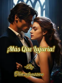 ¡Más Que Lujuria!