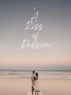 A Kiss of Passion