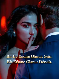 Bir Ev Kadını Olarak Gitti. Bir Efsane Olarak Döndü.