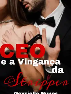 O CEO e a vingança da stripper