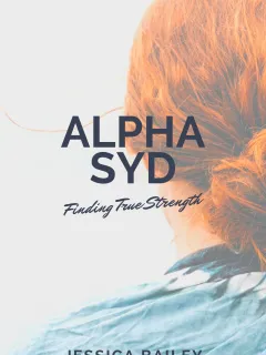 Alpha Syd: Finding True Strength