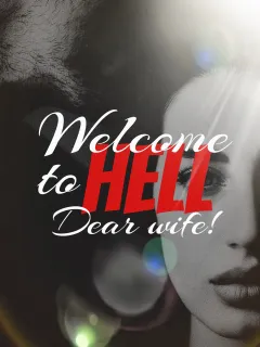Welcome to Hell, dear wife!