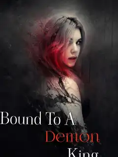 Bound To a Demon King