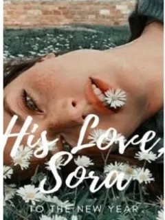 His Love, Sora