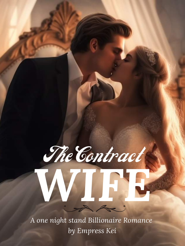 The Contract Wife: A One Night Stand Billionaire Romance