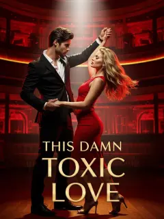 This Damn Toxic Love
