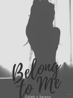 Belong To Me