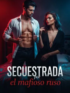Secuestrada por el mafioso ruso