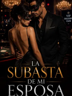 LA SUBASTA DE MI ESPOSA