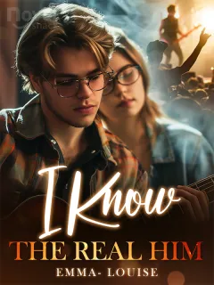 I Know The Real Him