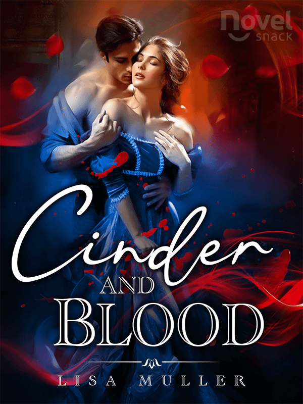 Cinder and Blood