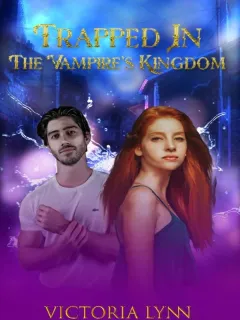 Trapped In The Vampire's Kingdom