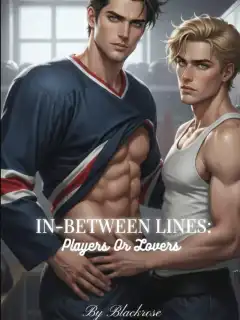 In-Between Lines: Players Or Lovers