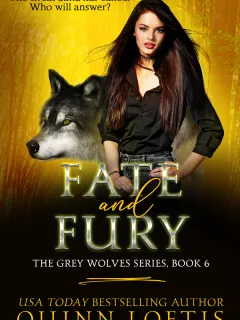 Fate and Fury (Grey Wolves Series book 6)