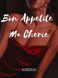 Bon Appetite Ma Cherie