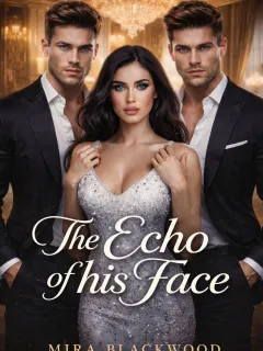 The Echo of His Face