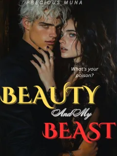 Beauty and My Beast