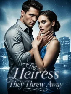 The Heiress They Threw Away