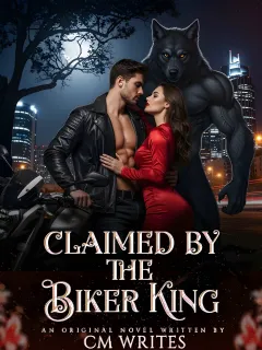 Claimed By The Biker King