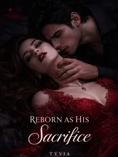 Reborn As His Sacrifice