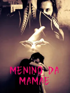 MENINO DA MAMÃE
