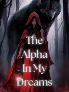 The Alpha in my Dreams