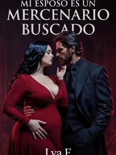 Mi Esposo es un Mercenario Buscado