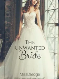 The Unwanted Bride