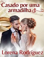 Casado por uma armadilha