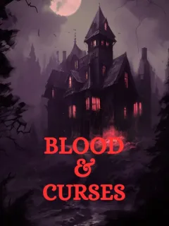 Blood and Curses