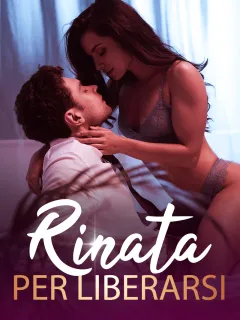 Rinata per Liberarsi