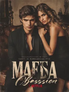 The Mafia Boss's Obsession