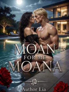 Moan For Me Moana