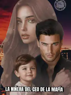 La niñera del CEO de la mafia.