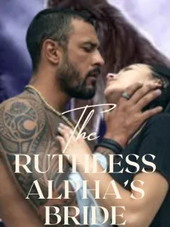 The Ruthless Alpha's Bride