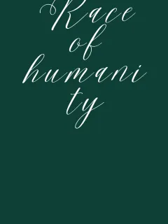 Race of Humanity