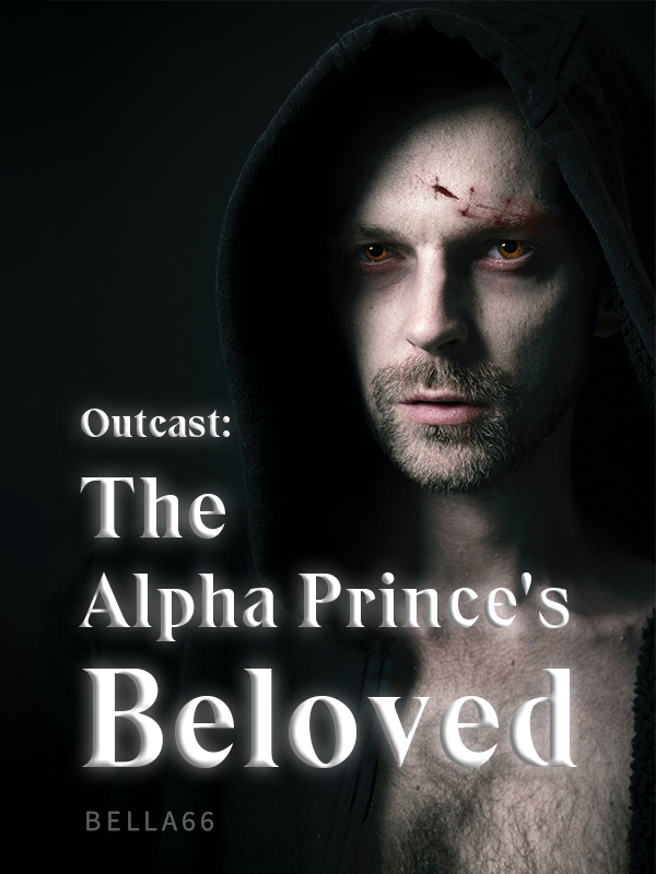 Outcast: The Alpha Prince's Beloved