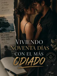 VIVIENDO NOVENTA DÍAS CON ÉL MÁS ODIADO