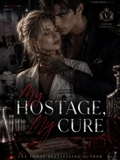 My Hostage, My Cure