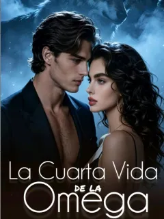 La Cuarta Vida de la Omega