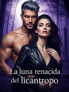 La luna renacida del licántropo