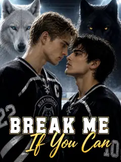Break Me If You Can