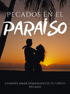Pecados en el Paraíso