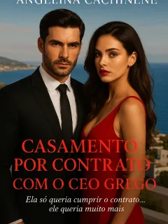 CASAMENTO POR CONTRATO COM O CEO GREGO