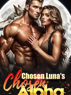Chosen Luna's Chosen Alpha