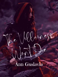The Villainess Won't Die